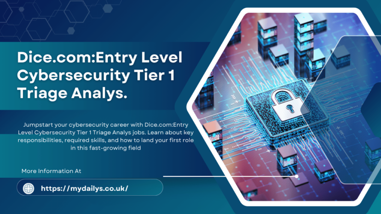 Dice.comEntry Level Cybersecurity Tier 1 Triage Analys